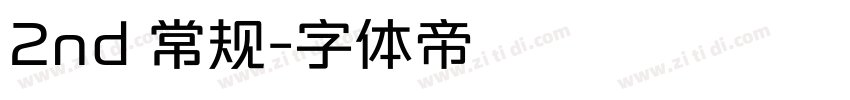 2nd 常规字体转换